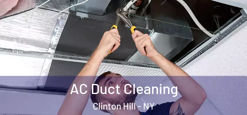  AC Duct Cleaning Clinton Hill - NY