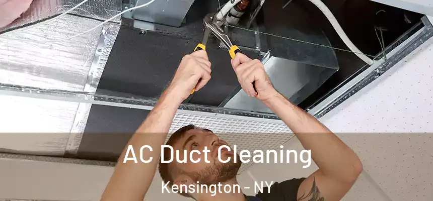 AC Duct Cleaning Kensington - NY