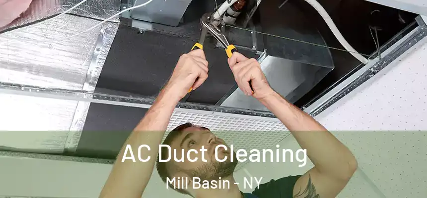 AC Duct Cleaning Mill Basin - NY