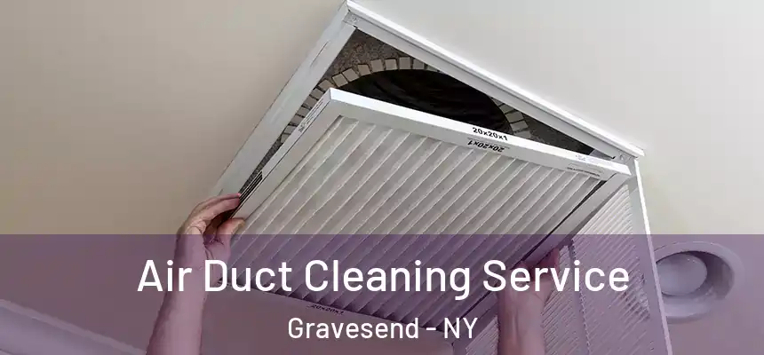 Air Duct Cleaning Service Gravesend - NY