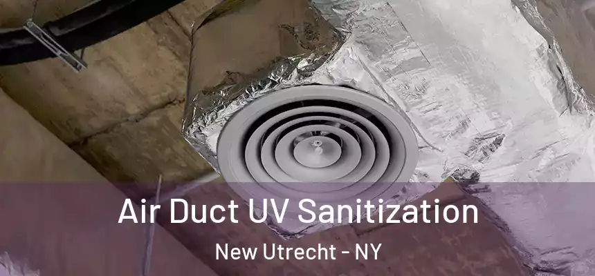 Air Duct UV Sanitization New Utrecht - NY