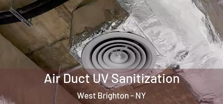 Air Duct UV Sanitization West Brighton - NY