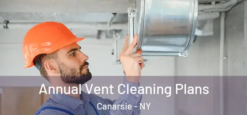  Annual Vent Cleaning Plans Canarsie - NY