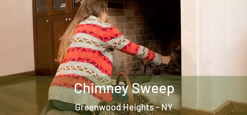  Chimney Sweep Greenwood Heights - NY