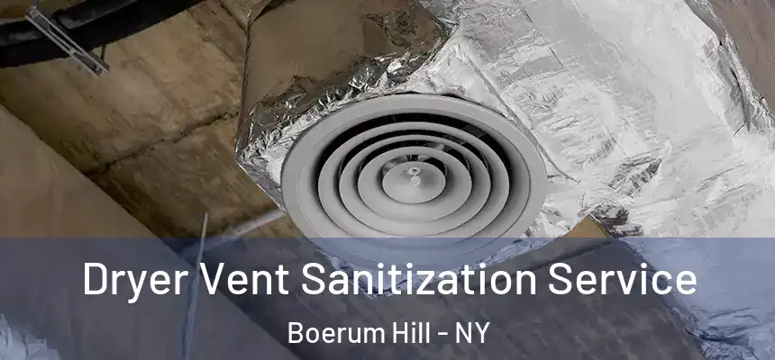 Dryer Vent Sanitization Service Boerum Hill - NY