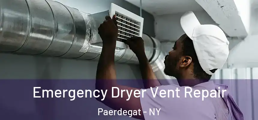 Emergency Dryer Vent Repair Paerdegat - NY