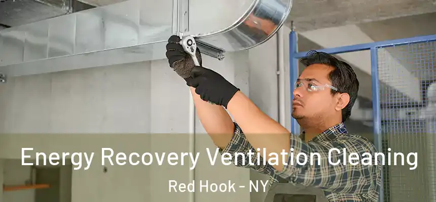 Energy Recovery Ventilation Cleaning Red Hook - NY