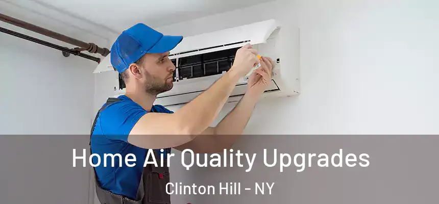 Home Air Quality Upgrades Clinton Hill - NY