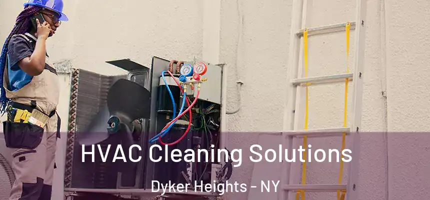 HVAC Cleaning Solutions Dyker Heights - NY