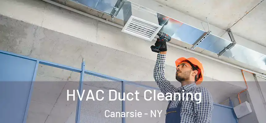 HVAC Duct Cleaning Canarsie - NY