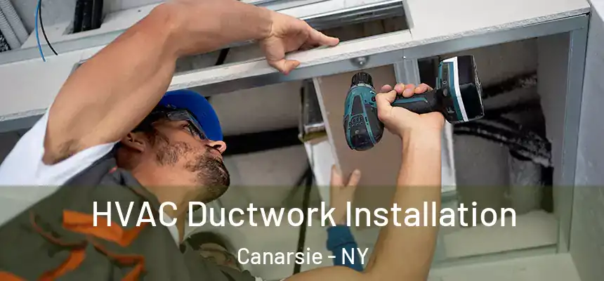HVAC Ductwork Installation Canarsie - NY