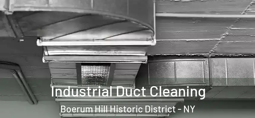 Industrial Duct Cleaning Boerum Hill Historic District - NY