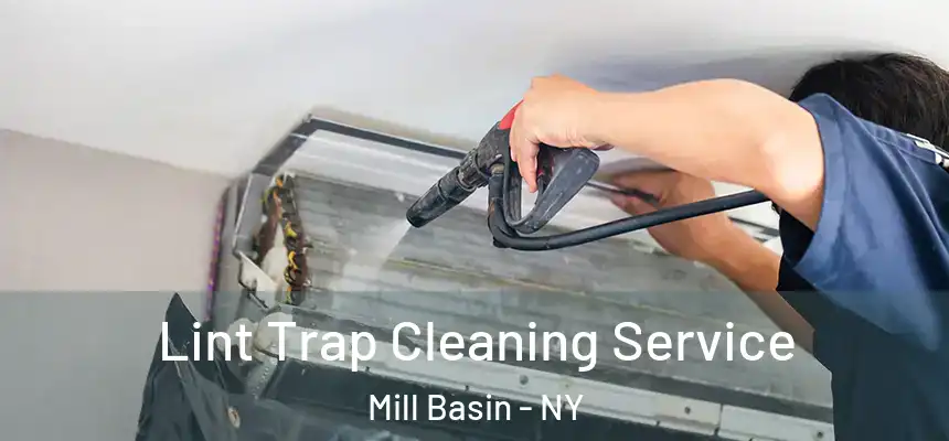  Lint Trap Cleaning Service Mill Basin - NY
