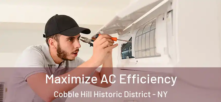 Maximize AC Efficiency Cobble Hill Historic District - NY