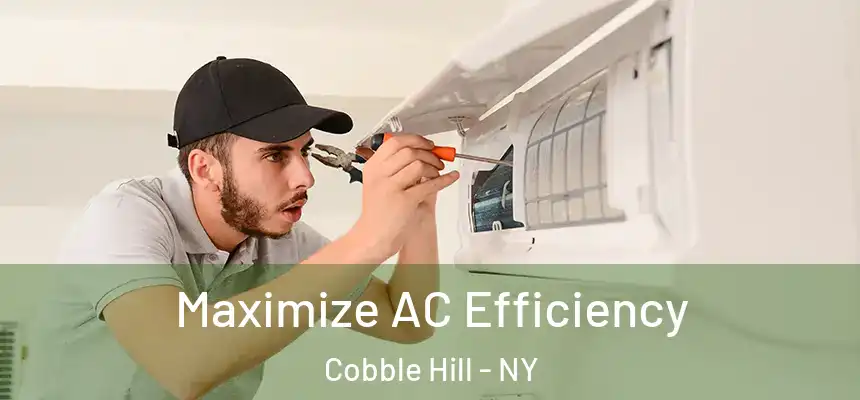 Maximize AC Efficiency Cobble Hill - NY