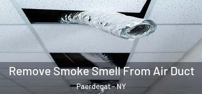 Remove Smoke Smell From Air Duct Paerdegat - NY