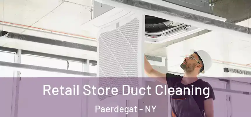 Retail Store Duct Cleaning Paerdegat - NY