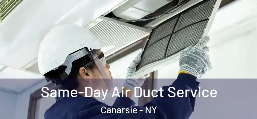Same-Day Air Duct Service Canarsie - NY