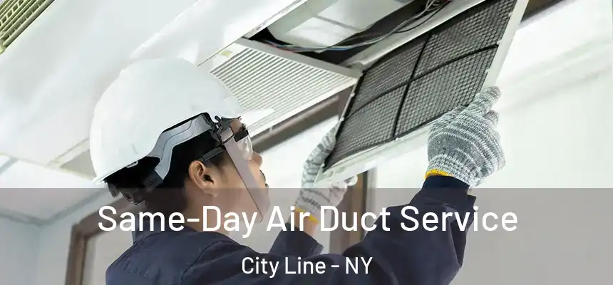 Same-Day Air Duct Service City Line - NY