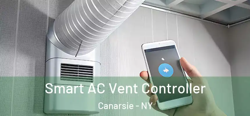 Smart AC Vent Controller Canarsie - NY