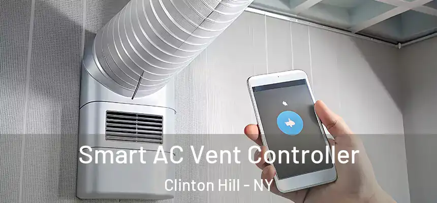 Smart AC Vent Controller Clinton Hill - NY