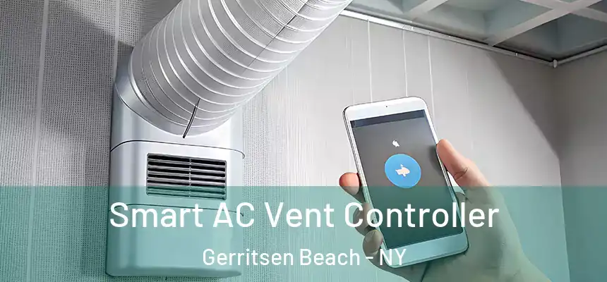 Smart AC Vent Controller Gerritsen Beach - NY