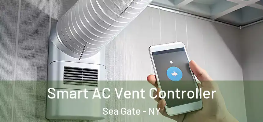  Smart AC Vent Controller Sea Gate - NY