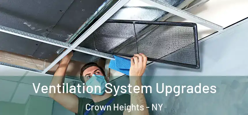 Ventilation System Upgrades Crown Heights - NY
